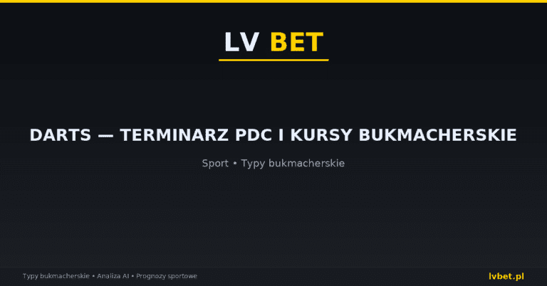 Darts — terminarz PDC i kursy bukmacherskie